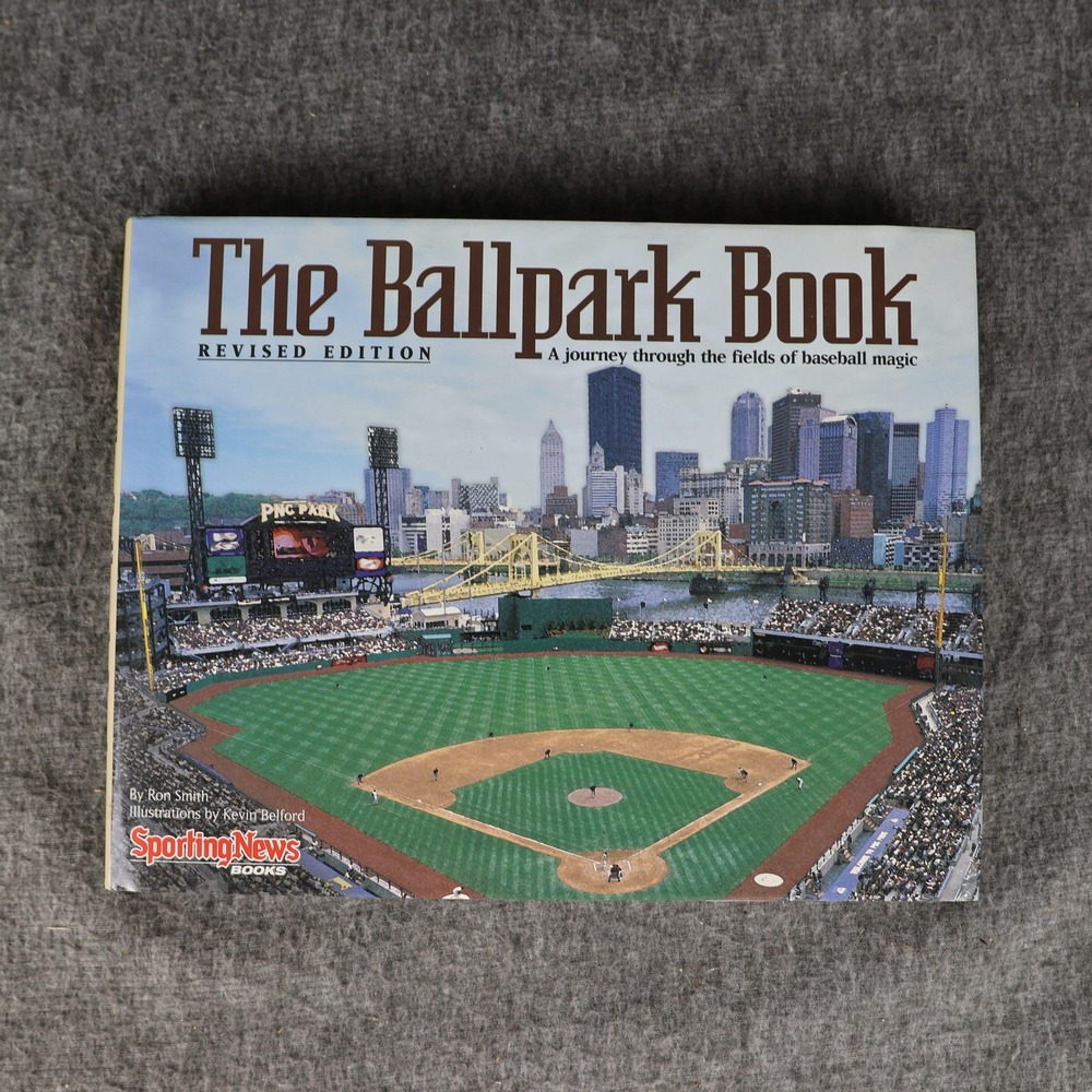 The Ballpark Book Ron Smith HC DJ Sporting News Baseball Stadiums Illustrated